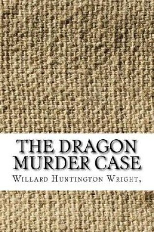 Cover of The Dragon Murder Case
