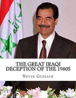 Book cover for The Great Iraqi Deception of the 1980s