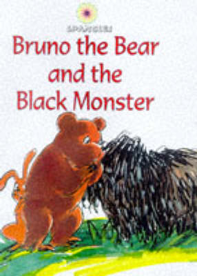 Cover of Bruno the Bear and the Black Monster