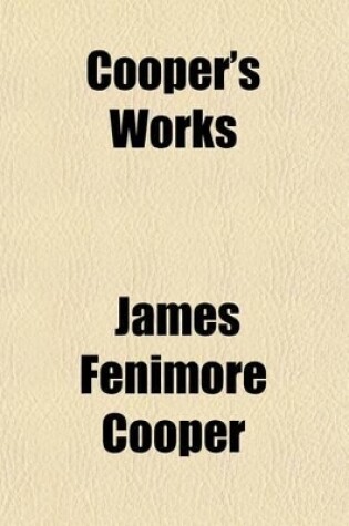 Cover of Cooper's Works (Volume 19)