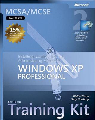 Book cover for McSa/MCSE Self-Paced Training Kit (Exam 70-270): Installing, Configuring, and Administering Microsoft(r) Windows(r) XP Professional