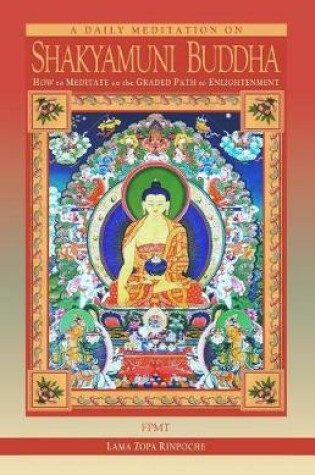 Cover of A Daily Meditation on Shakyamuni Buddha