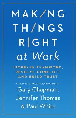 Book cover for Making Things Right at Work