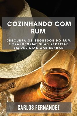 Book cover for Cozinhando com Rum