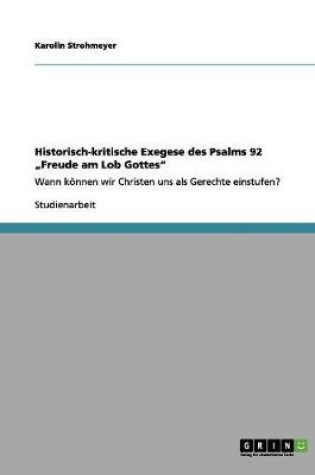 Cover of Historisch-kritische Exegese des Psalms 92 "Freude am Lob Gottes