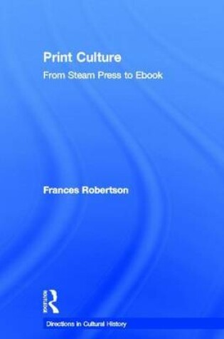 Cover of Print Culture: From Steam Press to eBook