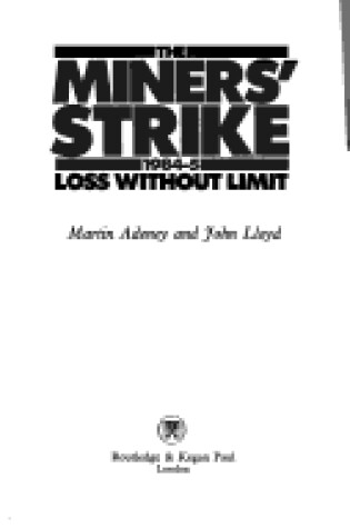 Cover of Miners' Strike, 1984-85