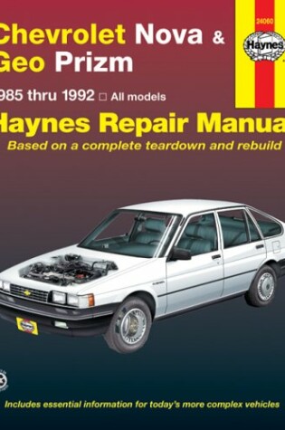 Cover of Chevrolet Nova and Geo Prizm 1985-92 Automotive Repair Manual