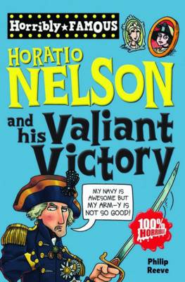 Book cover for Horatio Nelson and His Valiant Victory