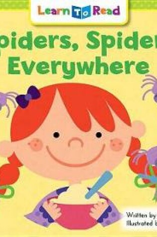 Cover of Spiders, Spiders Everywhere