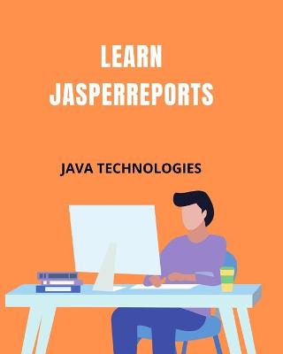 Book cover for Learn JasperReports