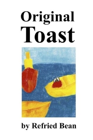 Cover of Original Toast