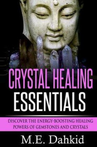 Cover of Crystal Healing Essentials