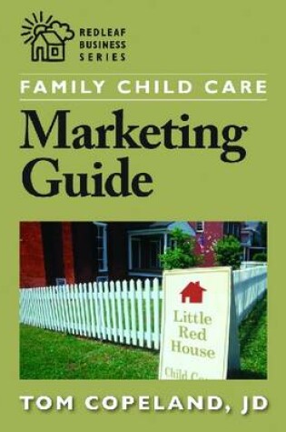 Cover of Family Child Care Marketing Guide