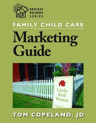 Book cover for Family Child Care Marketing Guide