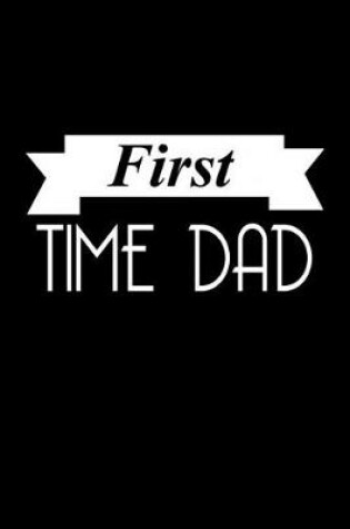 Cover of First time Dad