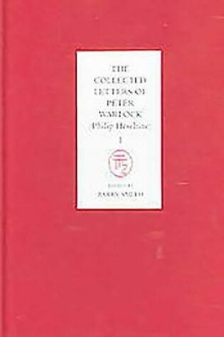 Cover of The Collected Letters of Peter Warlock (Philip Heseltine) [4 volume set]