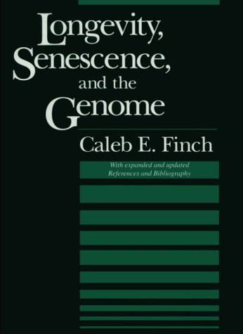 Book cover for Longevity, Senescence, and the Genome