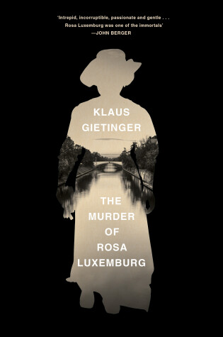 Cover of The Murder of Rosa Luxemburg