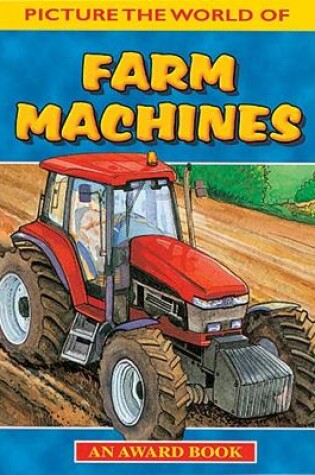 Cover of Farm Machines