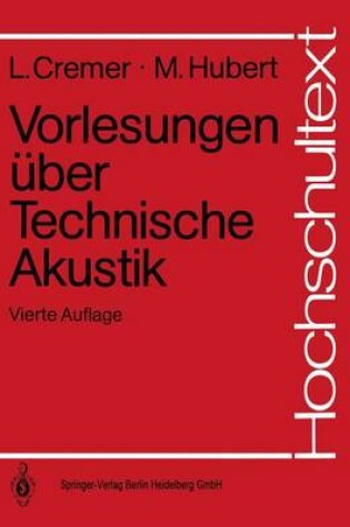 Cover of Vorlesungen Uber Technische Akustik (4. Aufl.)