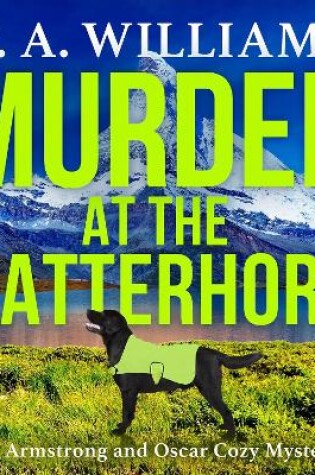 Cover of Murder at the Matterhorn