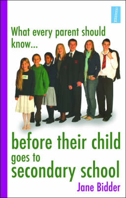 Book cover for What Every Parent Should Know Before Their Child Goes to Secondary School