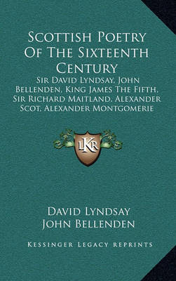 Book cover for Scottish Poetry of the Sixteenth Century