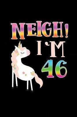 Book cover for NEIGH! I'm 46