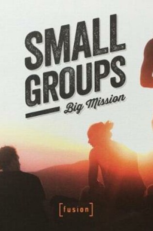 Cover of Small Groups Big Mission