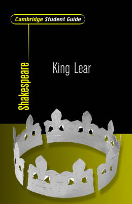 Cover of Cambridge Student Guide to King Lear