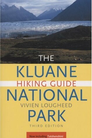 Cover of Kluane National Park Hiking Guide