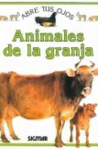 Cover of Animales de La Granja - Abre Tus Ojos