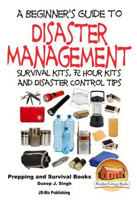 Book cover for A Beginner's Guide to Disaster Management