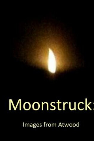 Cover of Moonstruck