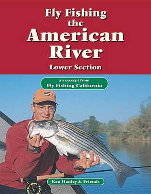 Book cover for Fly Fishing the American River, Lower Section