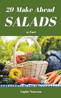 Book cover for 29 Make Ahead Salads 'n Fact