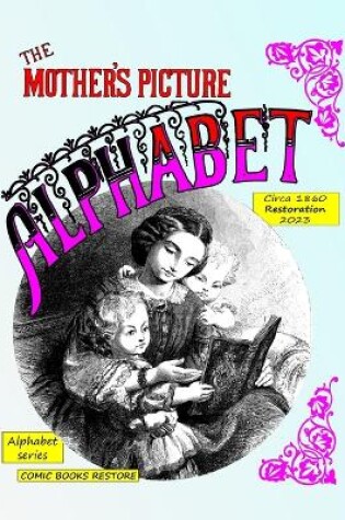 Cover of The mother's picture alphabet