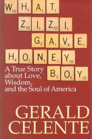 Cover of What Zizi Gave Honeyboy