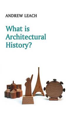 Cover of What is Architectural History?