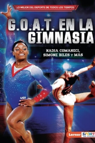 Cover of G.O.A.T. En La Gimnasia (Gymnastics's G.O.A.T.)