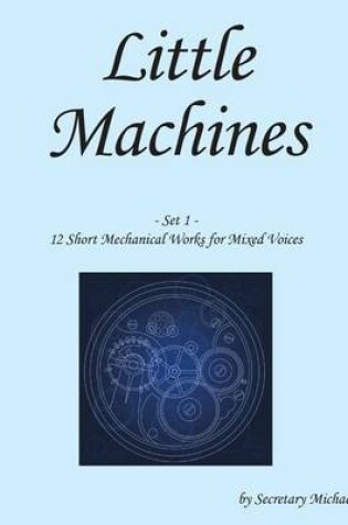 Cover of Little Machines (Set 1)