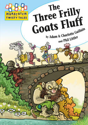 Cover of The Three Frilly Goats Fluff