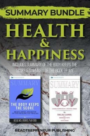 Cover of Summary Bundle: Health & Happiness - Readtrepreneur Publishing