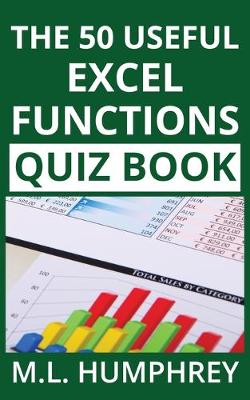 Book cover for The 50 Useful Excel Functions Quiz Book