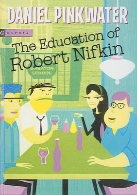 Cover of The Education of Robert Nifkin