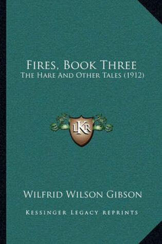 Cover of Fires, Book Three