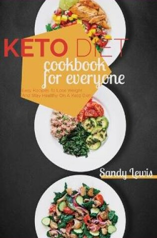 Cover of Keto Diet Cookbook For Everyone