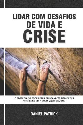 Book cover for Lidar Com Desafios De Vida E Crise