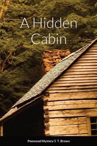 Cover of A Hidden Cabin